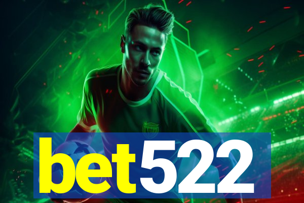 bet522