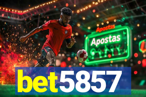 bet5857