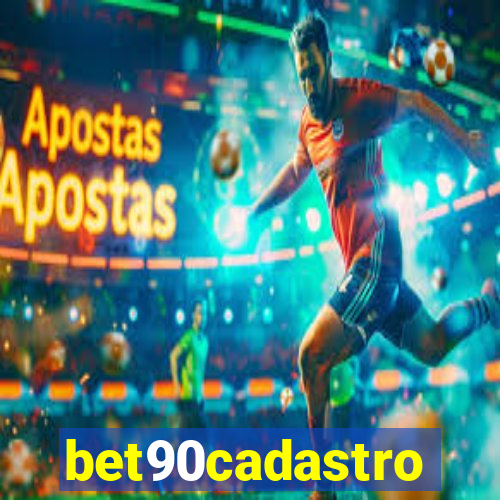 bet90cadastro