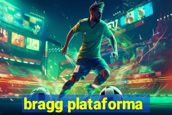 bragg plataforma