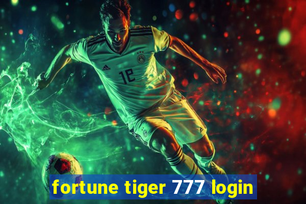 fortune tiger 777 login