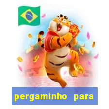 pergaminho para escrever dentro