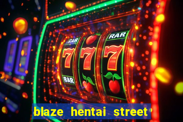 blaze hentai street of rage