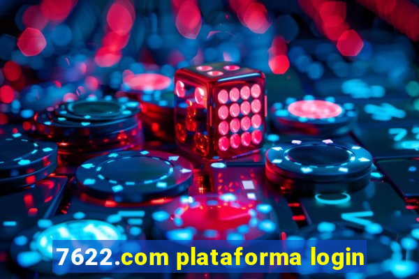 7622.com plataforma login