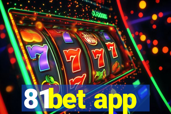 81bet app