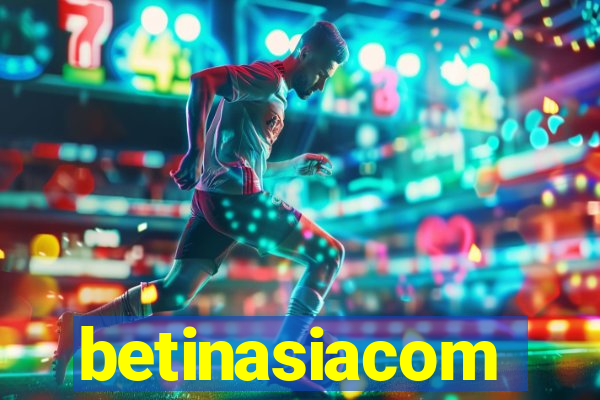 betinasiacom