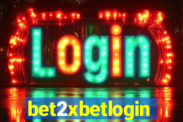 bet2xbetlogin