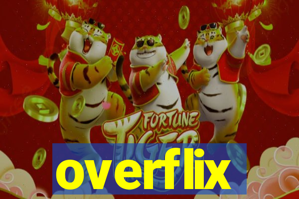 overflix