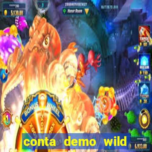 conta demo wild bounty showdown