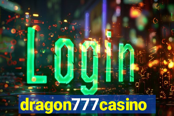 dragon777casino