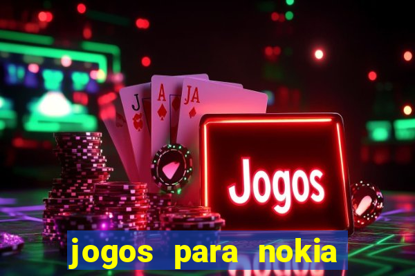 jogos para nokia asha 200