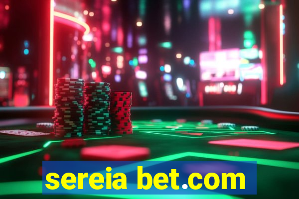 sereia bet.com