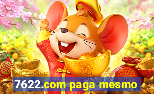 7622.com paga mesmo