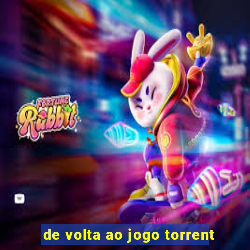 de volta ao jogo torrent