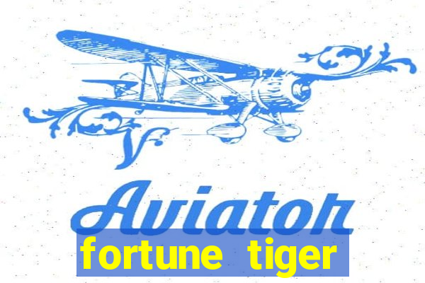 fortune tiger plataforma de 1 real