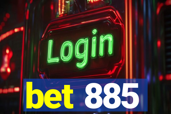 bet 885