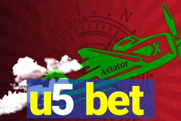 u5 bet