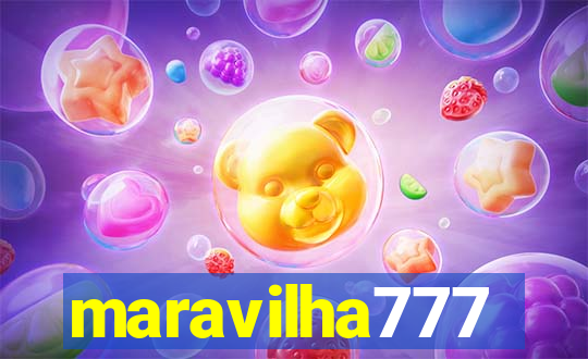 maravilha777