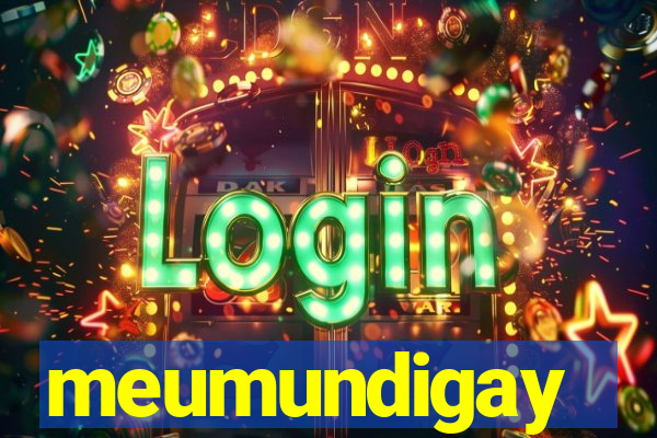 meumundigay