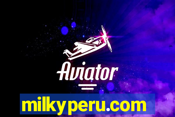 milkyperu.com