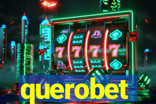 querobet