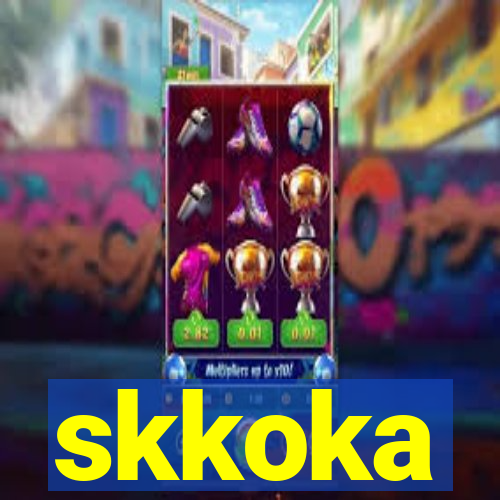 skkoka