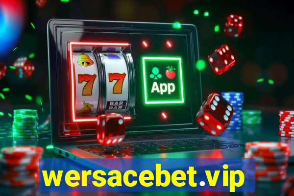 wersacebet.vip